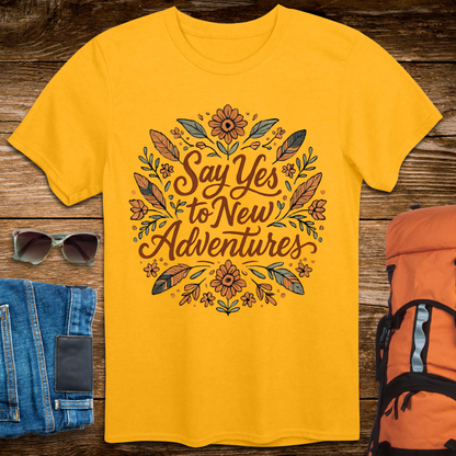 Say Yes To New Adventures