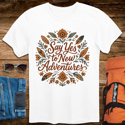 Say Yes To New Adventures