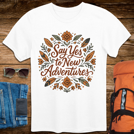 Say Yes To New Adventures