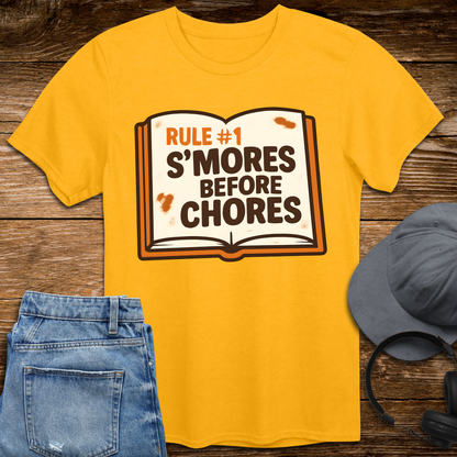 Rule #1 S'mores Before Chores