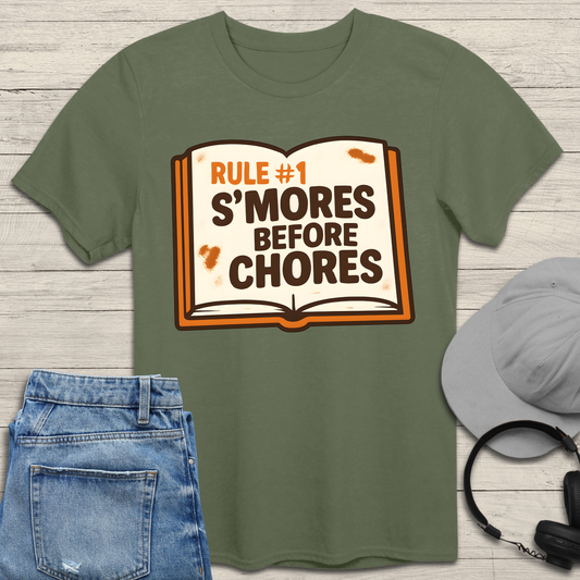 Rule #1 S'mores Before Chores