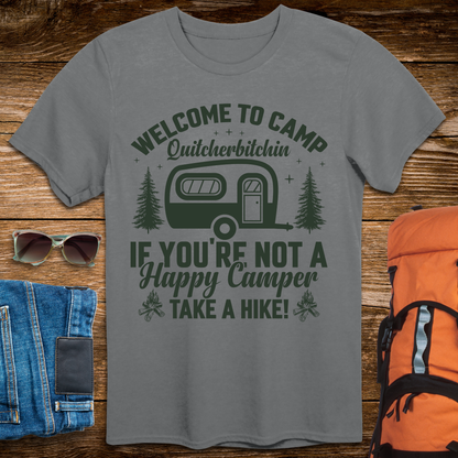 Welcome to Camp Quitcherbitchin